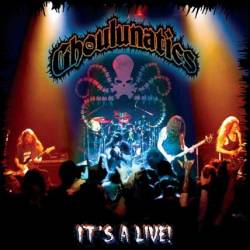 Ghoulunatics : It's A Live !